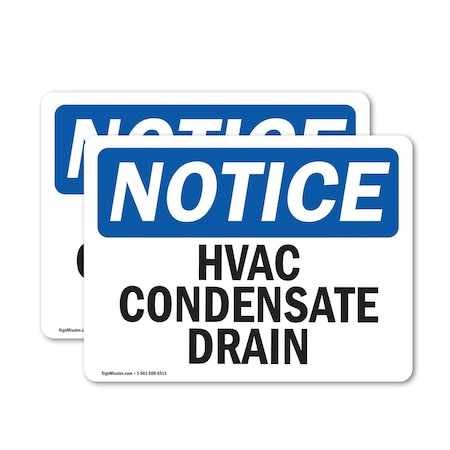 Signmission Hvac Condensate Drain, 7 in W x Rectangle, Vinyl Decal OS-2PACK-NS-D-57-L-13559